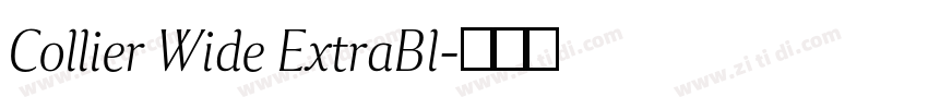 Collier Wide ExtraBl字体转换